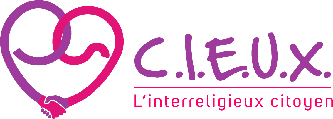 Fondée en 2005, l'association C.I.E.U.X. (Comité Inter-religieux pour une Ethique Universelle et contre la Xébophobie), favorise le vivre-ensemble et la citoyenneté de quartier par le dialogue interreligieux et laïque de proximité entre les habitants croyants, agnostiques ou athées d'une même localité (ville, cité...)